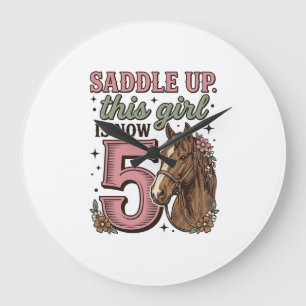 Saddle Up Girl 5th Birthday Horse Cowgirl Shirt Large Clock