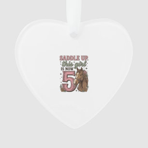 Saddle Up Girl 5th Birthday Horse Cowgirl Shirt Ornament