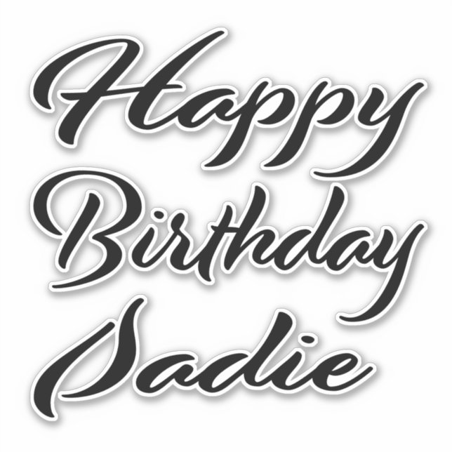 Sadie name first name black Sticker birthday (Front)