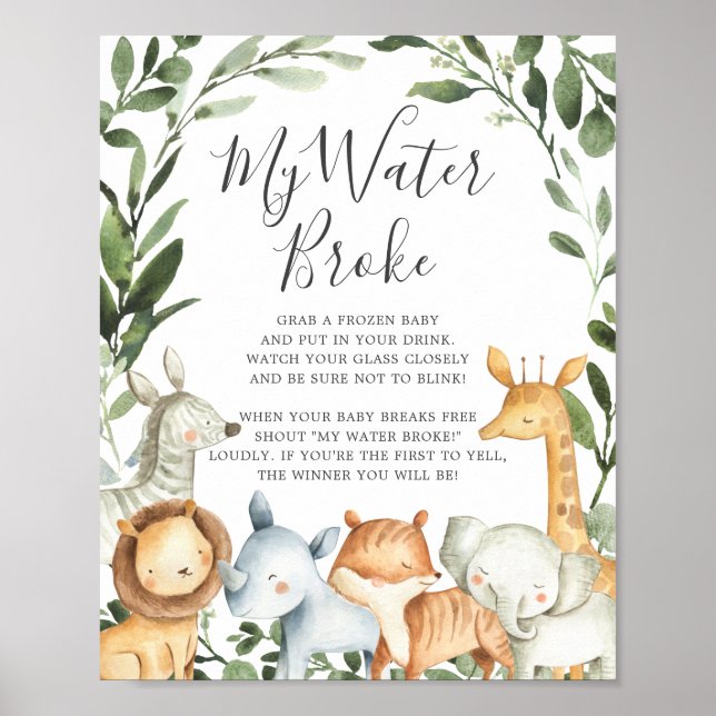Safari Animals Baby Shower My Water Broke Sign (Front)