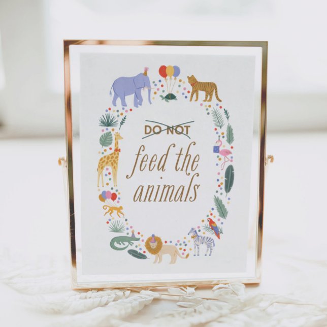 Safari Birthday Party Do Not Feed the Animals Sign (Creator Uploaded)