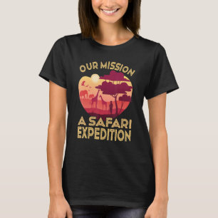 Safari Family Vacation For An African Jungle Tour T-Shirt