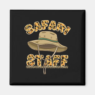 Safari Staff Safari Birthday Magnet