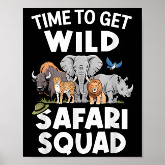 Safari Tour Guide Safari Animals Time To Get Wild  Poster