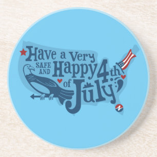 Safe And Happy 4th Of July Coaster