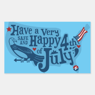 Safe And Happy 4th Of July Rectangular Sticker