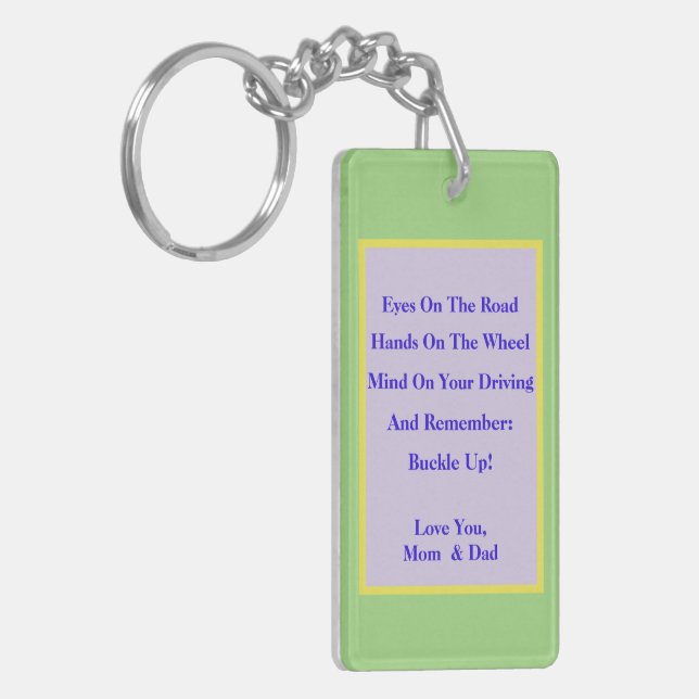 SAFE DRIVING REMINDERS TO CHILD FROM PARENTS KEY RING (Front Left)