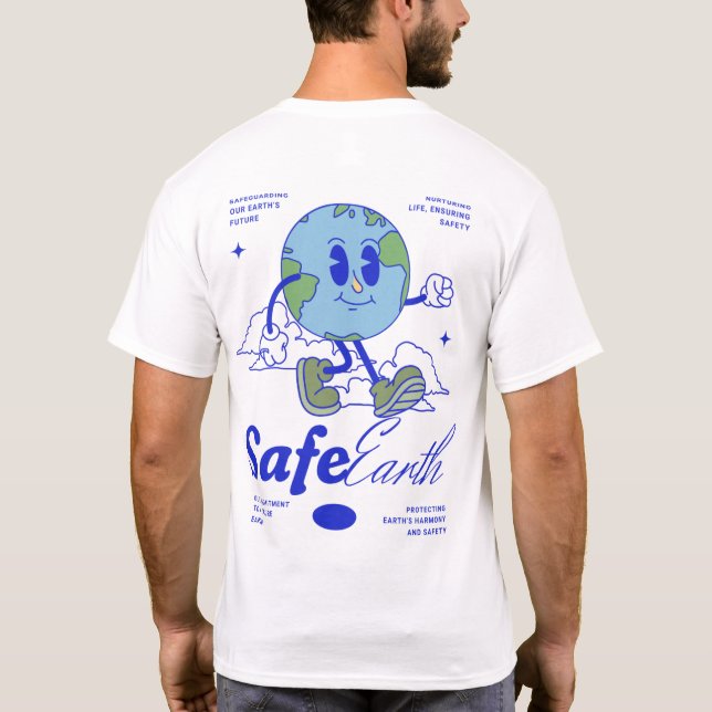 Safe Earth T-Shirt (Back)