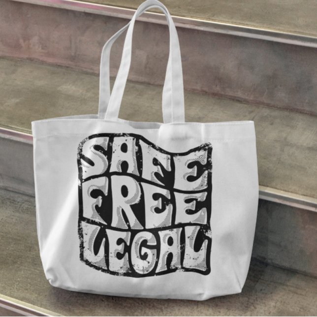 Safe Free And Legal Abortion Tote Bag (Creator Uploaded)