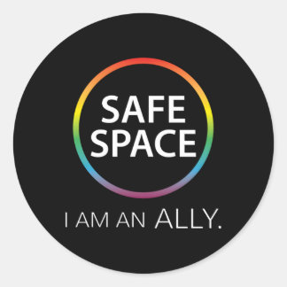 Safe Space I Am An Ally Classic Round Sticker