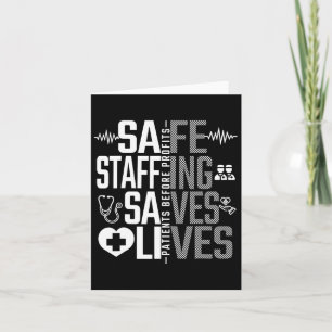 Safe Staffing Saves Lives Nurses March Nurse Strik Card