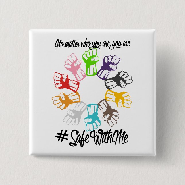 Safe With Me Fists Square Button (Front)