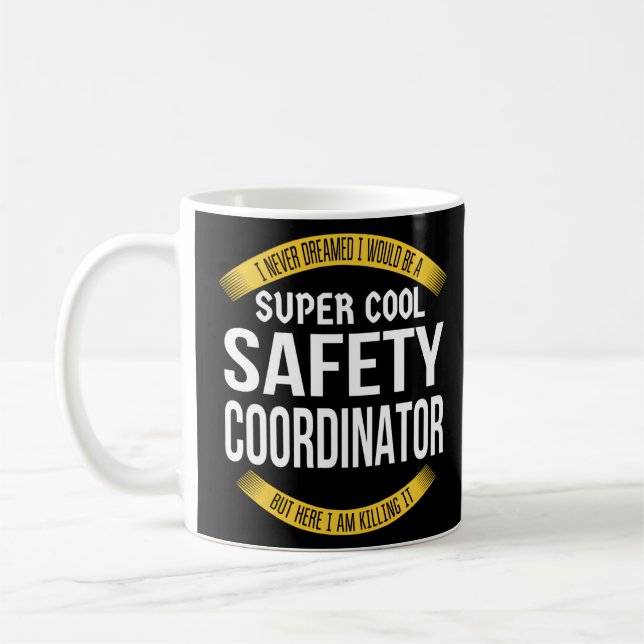 Safety Coordinator Appreciation  Coffee Mug (Left)