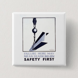Safety First 15 Cm Square Badge