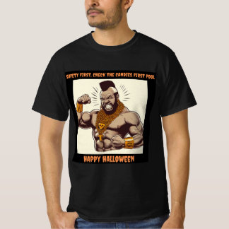 safety first halloween mr.t gift funny celebration T-Shirt
