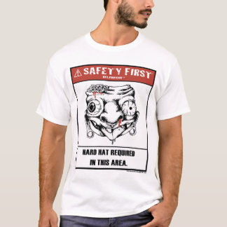 Safety First Humour-Hard Hat Shirt