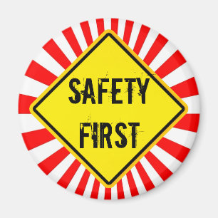 safety first magnet