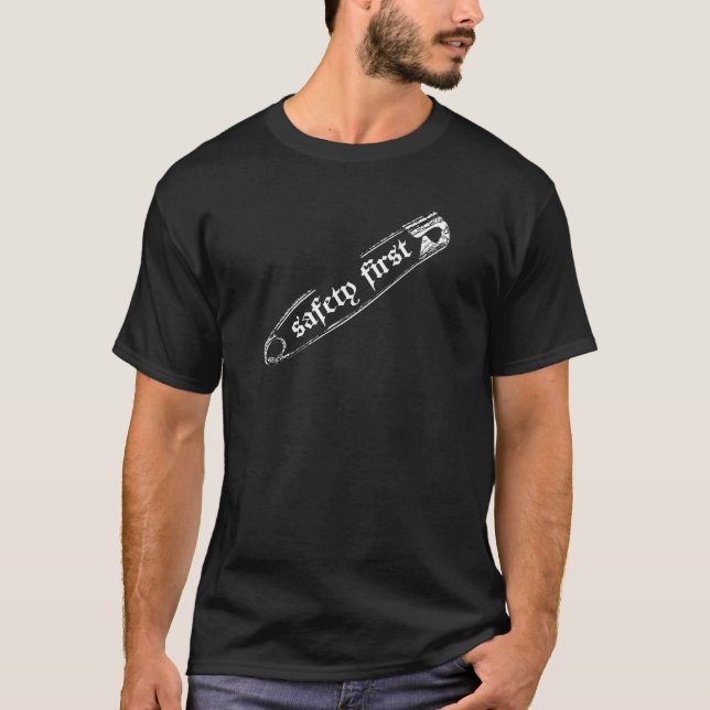 safety first pin T-Shirt (Front)