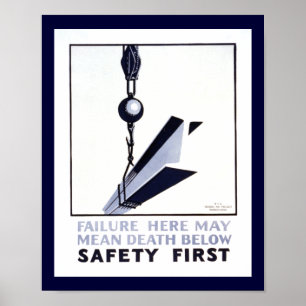 Safety First Poster