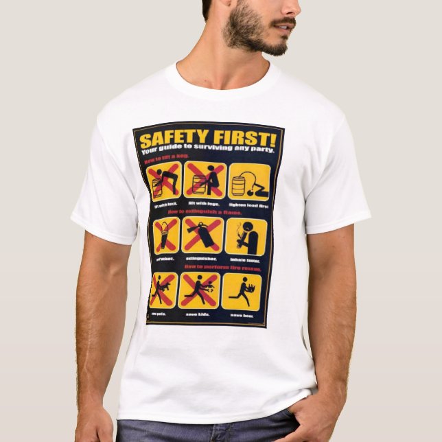 safety first T-Shirt (Front)