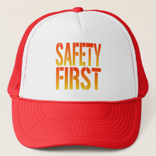 Safety First Trucker Hat