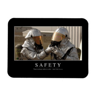 Safety: Inspirational Quote Magnet