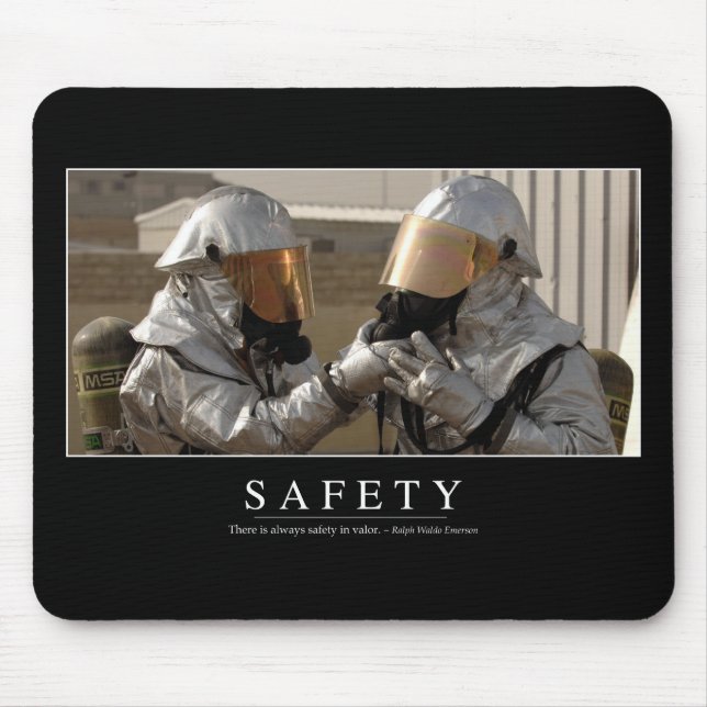 Safety: Inspirational Quote Mouse Pad (Front)