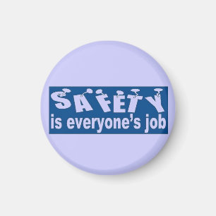 SAFETY is Everyone's Job Magnet