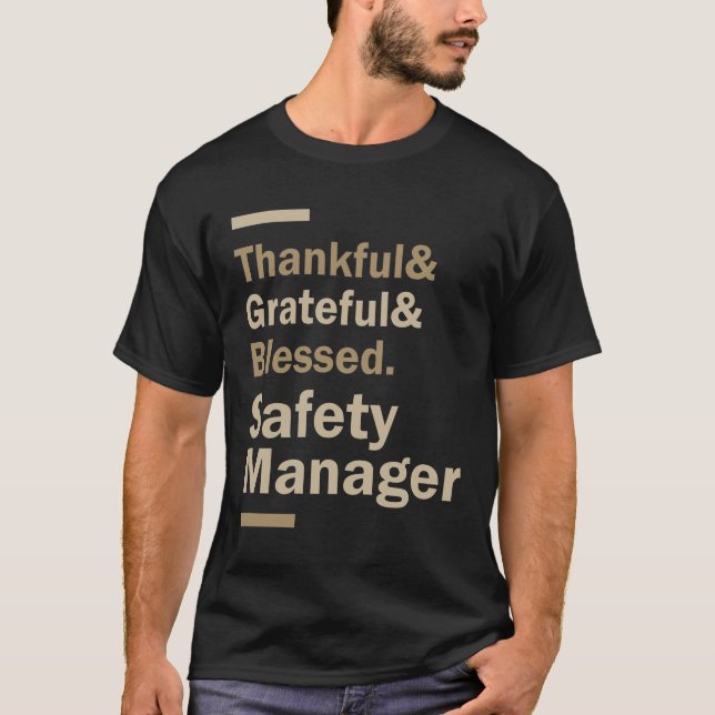 Safety Manager Gift Funny Job Title Profession T-Shirt (Front)