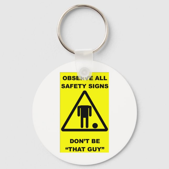 Safety Sign Warning Key Ring (Front)
