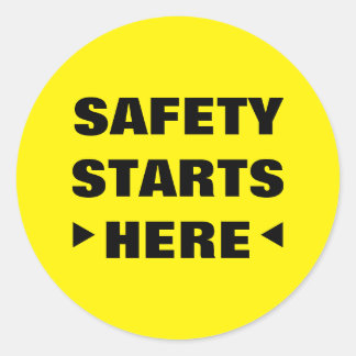 Safety Starts Here Yellow Black Quote Classic Round Sticker