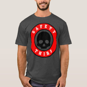 Safety Third 19 T-Shirt