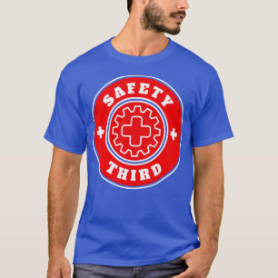 Safety Third 27 T-Shirt