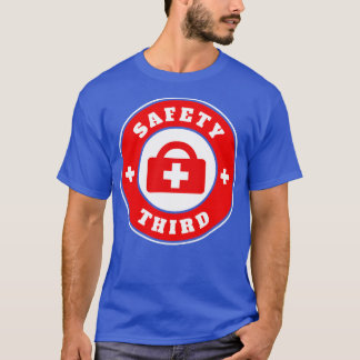 Safety Third 31 T-Shirt