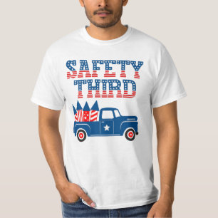 Safety Third 4th of July Truck with Fireworks T-Sh T-Shirt