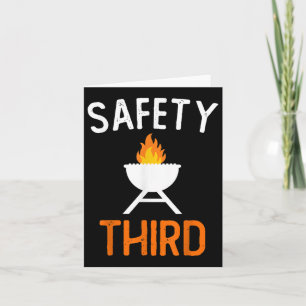 Safety Third Bbq Funny 4th Of July Patriotic Barbe Card
