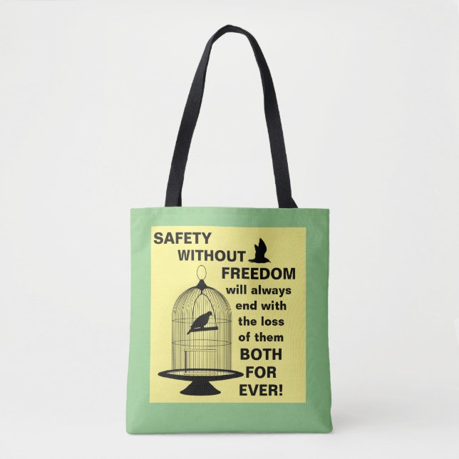 Safety vs Freedom Tote Bag (Front)
