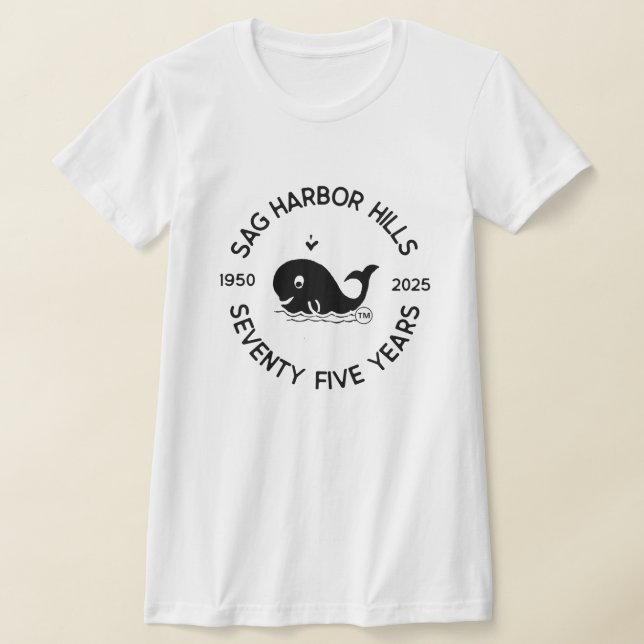 SAG HARBOR HILLS 75TH WOMENS CUT T-SHIRT (Laydown)