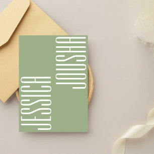 Sage Bold Names Typography Ultra Modern Wedding Invitation