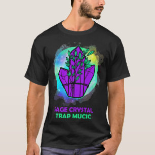 Sage Crystal Incense Trap Hip-hop Music Fan Spirit T-Shirt