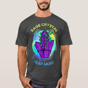Sage Crystal Incense Trap Hip-hop Music Fan Spirit T-Shirt