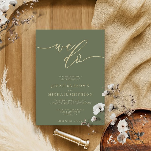 Sage Gold Calligraphy Signature We Do Wedding Invitation (Creator Uploaded)