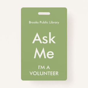 Sage Green Ask Me Badge for Volunteers ID Badge