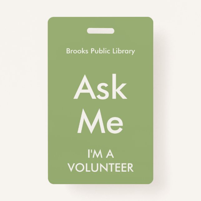 Sage Green Ask Me Badge for Volunteers ID Badge (Front)