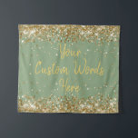 Sage Green Backdrop Birthday Party Photo Booth Tapestry<br><div class="desc">custom backdrop for photo booth,  birthday party twinkle 15th 18th,  glitter anniversary sweet 16 16th,  personalised 30th 21st 25th 35th,  bridal shower hen do wedding,  boy son man husband daughter,  girl wife prop bachelorette sparkle,  quinceanera 40th 50th 60th 70th,  bride sparkly vow renewal graduation,  grad dark sage green gold</div>