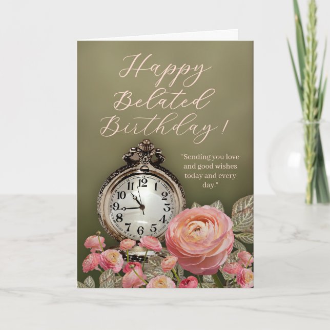 Sage Green Beige Floral Belated Birthday Card (Front)