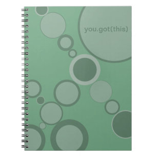Sage Green Bubbles You Got This! Notebook
