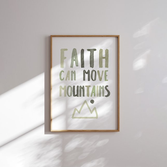 Sage green Faith can move your mountains poster (Creator Uploaded)