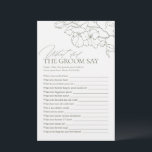 Sage Green floral what did the groom say game<br><div class="desc">Entertain your guests with this fun "what did the groom say" game, features elegant delicate hand drawn flower illustration and modern script typography details, in dark sage green and white colour, simple and romantic. great activity for modern rustic bridal shower, country garden wedding, and simple boho wedding parties in summer...</div>