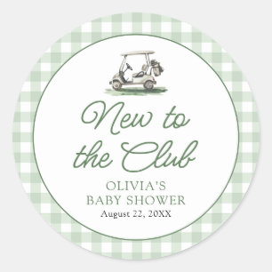 Sage Green Frame Golf New to the Club Baby Shower Classic Round Sticker
